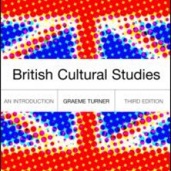 British Cultural Studies British Cultural Studies