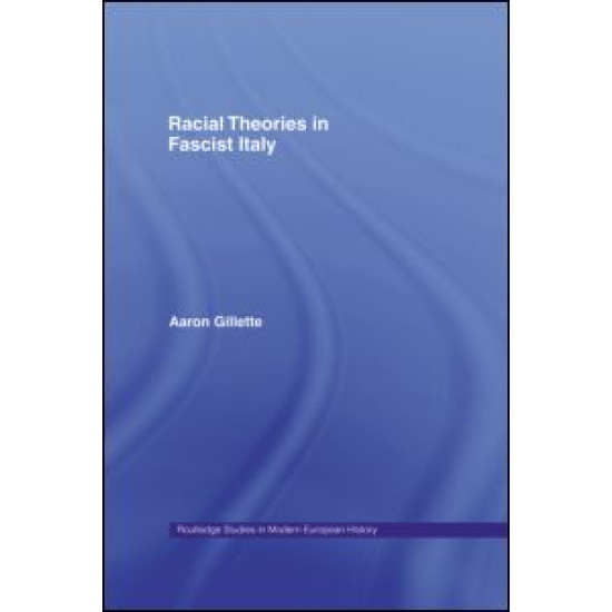 Racial Theories in Fascist Italy