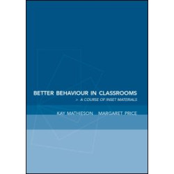 Better Behaviour in Classrooms