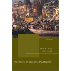 The Process of Economic Development The Process of Economic Development