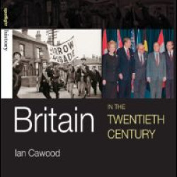 Britain in the Twentieth Century