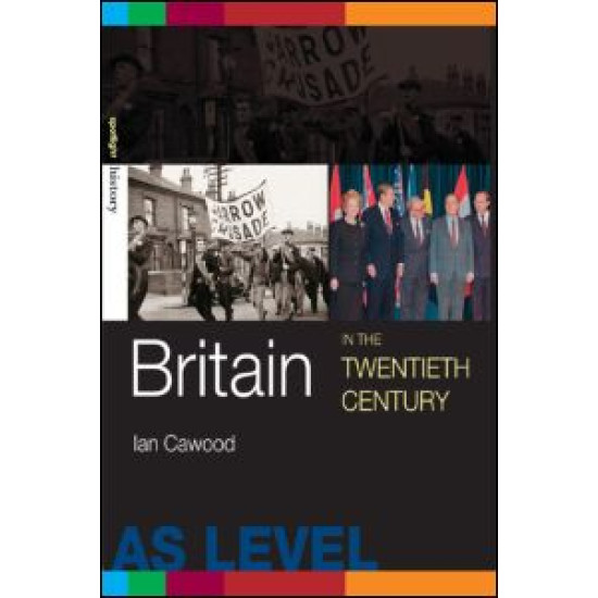 Britain in the Twentieth Century