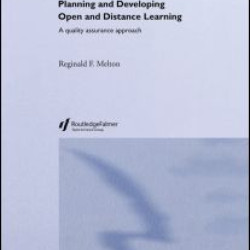 Planning and Developing Open and Distance Learning Planning and Developing Open and Distance Learning