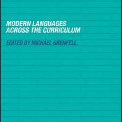 Modern Languages Across the Curriculum Modern Languages Across the Curriculum