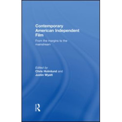 Contemporary American Independent Film