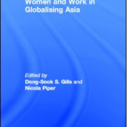 Women and Work in Globalizing Asia Women and Work in Globalizing Asia