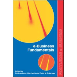 e-Business Fundamentals e-Business Fundamentals