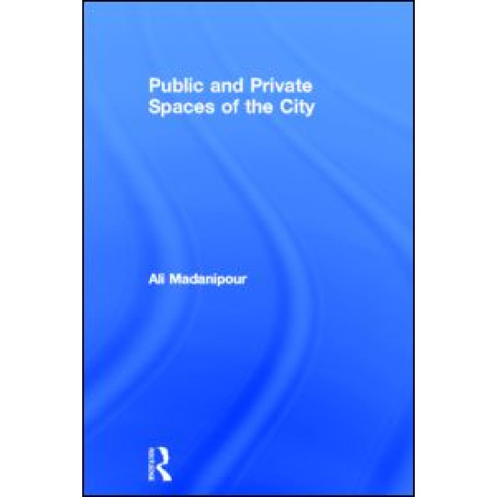 Public and Private Spaces of the City