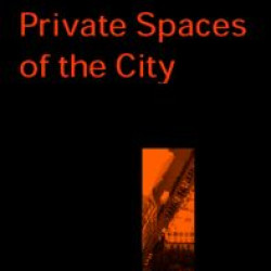Public and Private Spaces of the City Public and Private Spaces of the City