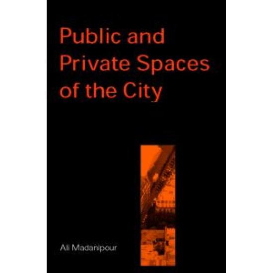 Public and Private Spaces of the City