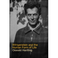Wittgenstein and the Human Form of Life Wittgenstein and the Human Form of Life
