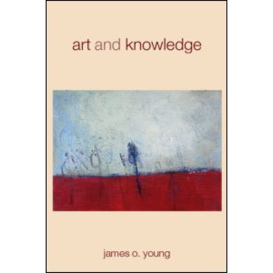 Art and Knowledge Art and Knowledge