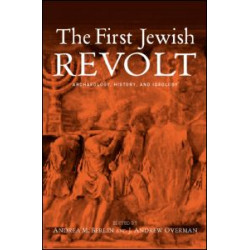 The First Jewish Revolt The First Jewish Revolt