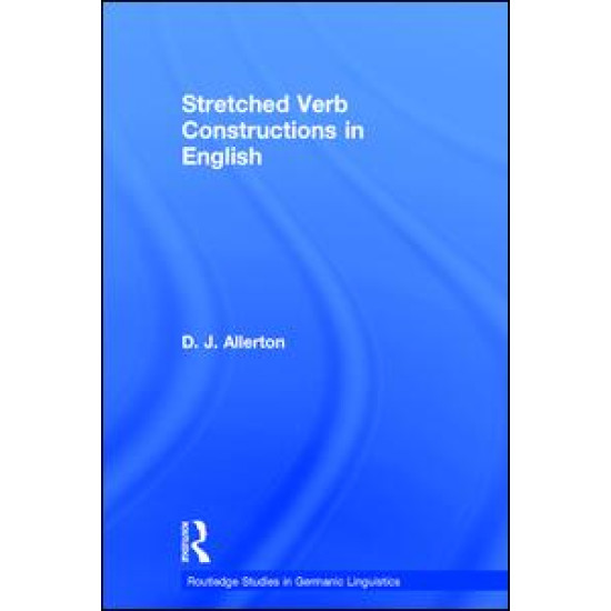 Stretched Verb Constructions in English