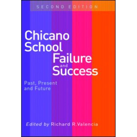 Chicano School Failure and Success