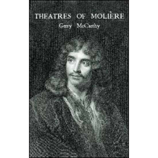 The Theatres of Moliere