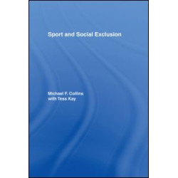 Sport and Social Exclusion Sport and Social Exclusion
