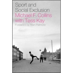 Sport and Social Exclusion Sport and Social Exclusion