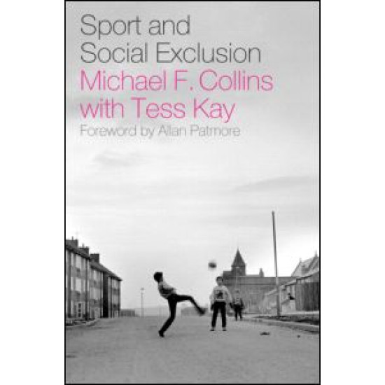 Sport and Social Exclusion Sport and Social Exclusion