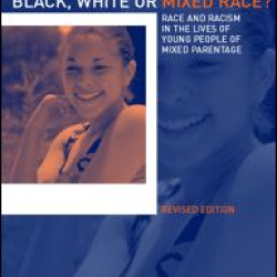 Black, White or Mixed Race? Black, White or Mixed Race?