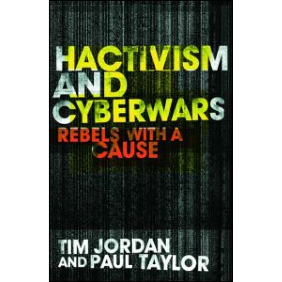Hacktivism and Cyberwars