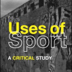 The Uses of Sport The Uses of Sport