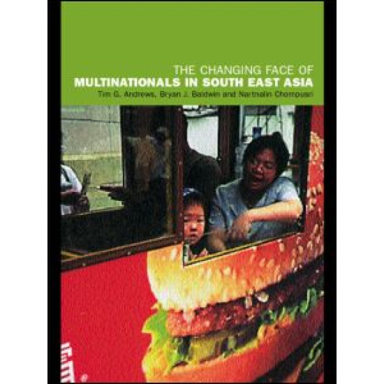 The Changing Face of Multinationals in South East Asia