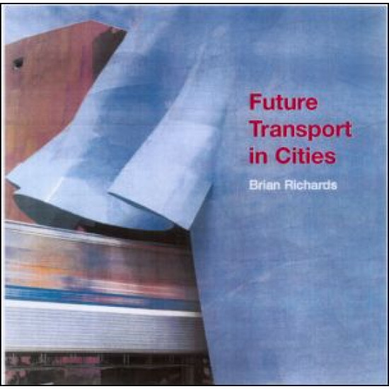 Future Transport in Cities