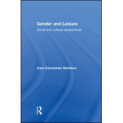 Gender and Leisure Gender and Leisure