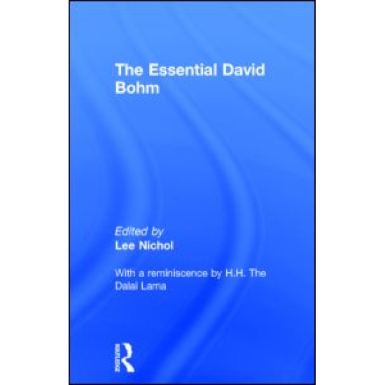 The Essential David Bohm