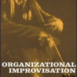 Organizational Improvisation