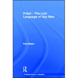 Polari - The Lost Language of Gay Men Polari - The Lost Language of Gay Men