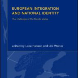 European Integration and National Identity European Integration and National Identity