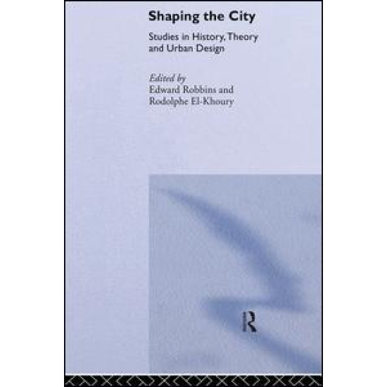 Shaping the City