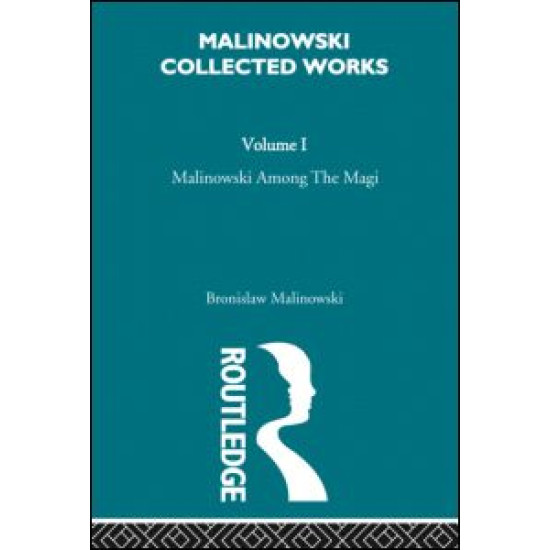 Malinowski amongst the Magi