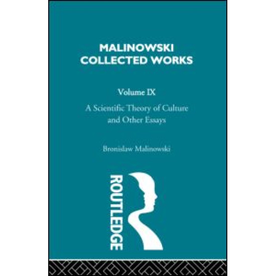A Scientific Theory of Culture and Other Essays