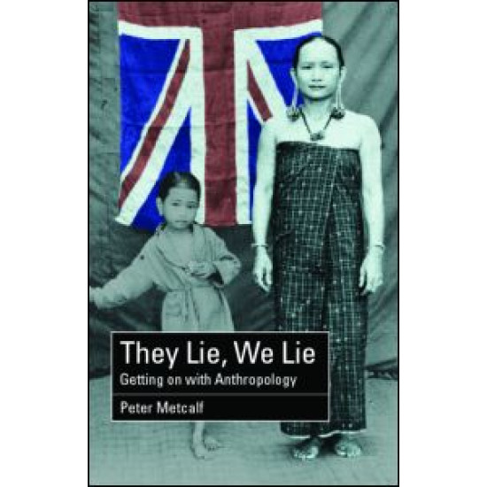 They Lie, We Lie