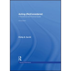Acting (Re)Considered Acting (Re)Considered
