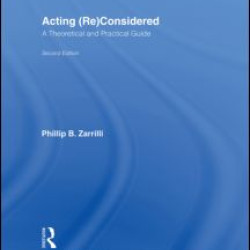 Acting (Re)Considered Acting (Re)Considered