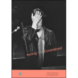 Acting (Re)Considered Acting (Re)Considered