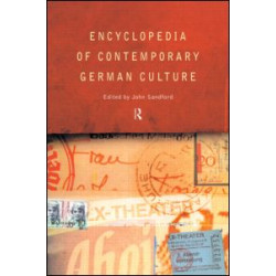 Encyclopedia of Contemporary German Culture