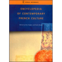 Encyclopedia of Contemporary French Culture Encyclopedia of Contemporary French Culture