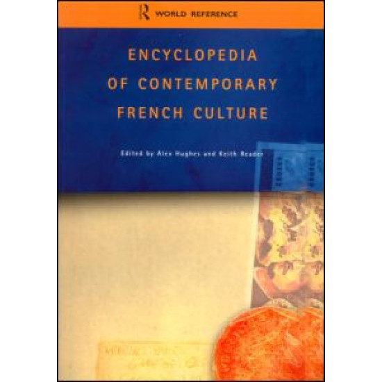 Encyclopedia of Contemporary French Culture