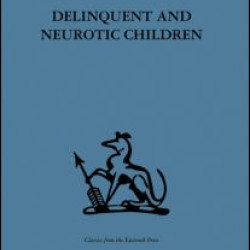 Delinquent and Neurotic Children
