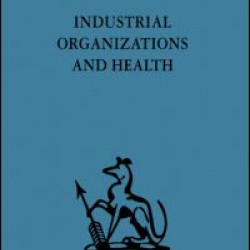 Industrial Organizations and Health