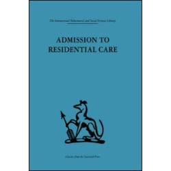 Admission to Residential Care Admission to Residential Care