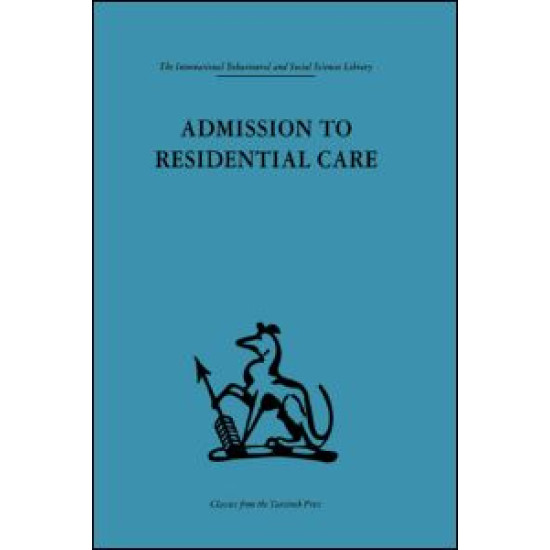 Admission to Residential Care Admission to Residential Care