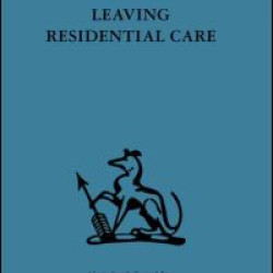 Leaving Residential Care