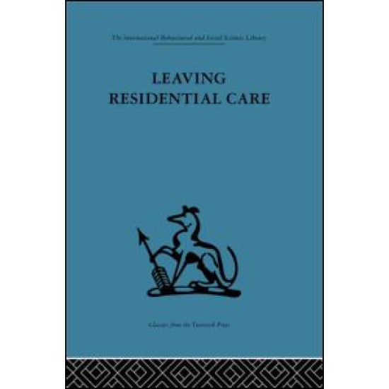 Leaving Residential Care