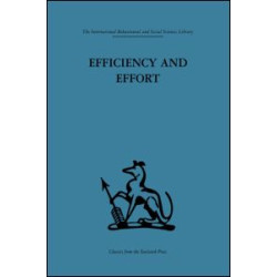 Efficiency and Effort Efficiency and Effort